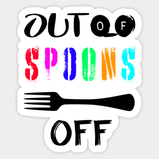 Spoonie Species: Out of spoons... Sticker